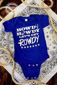 Howdy rowdy